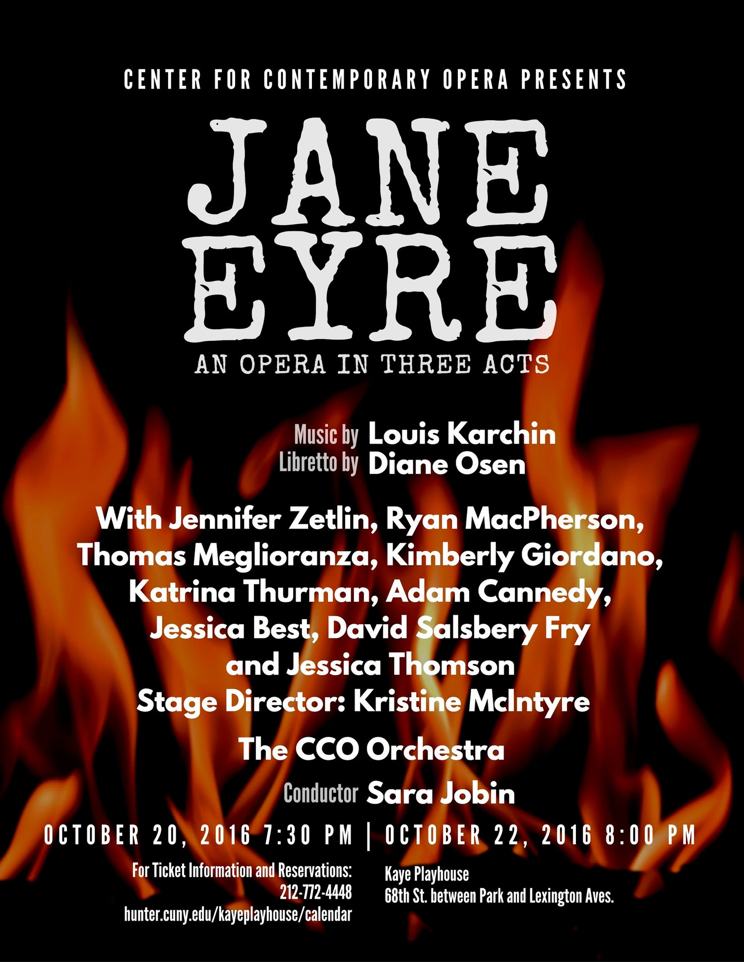 World premire of Jane Eyre, An Opera in 3 Acts, by Louis Karchin, Oct. 20 and 22