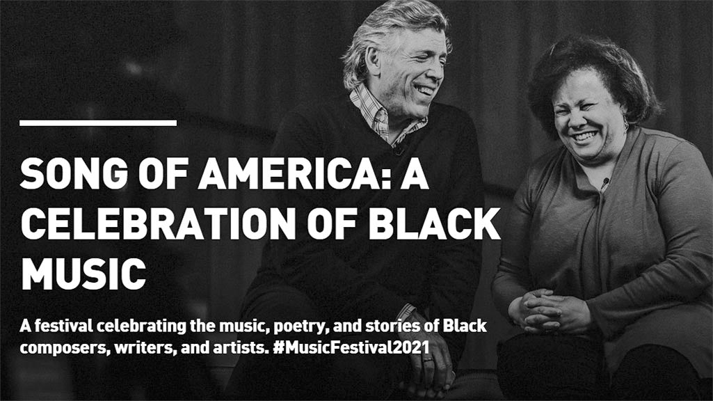 Song of America: Celebration of Black Music - Festival now online
