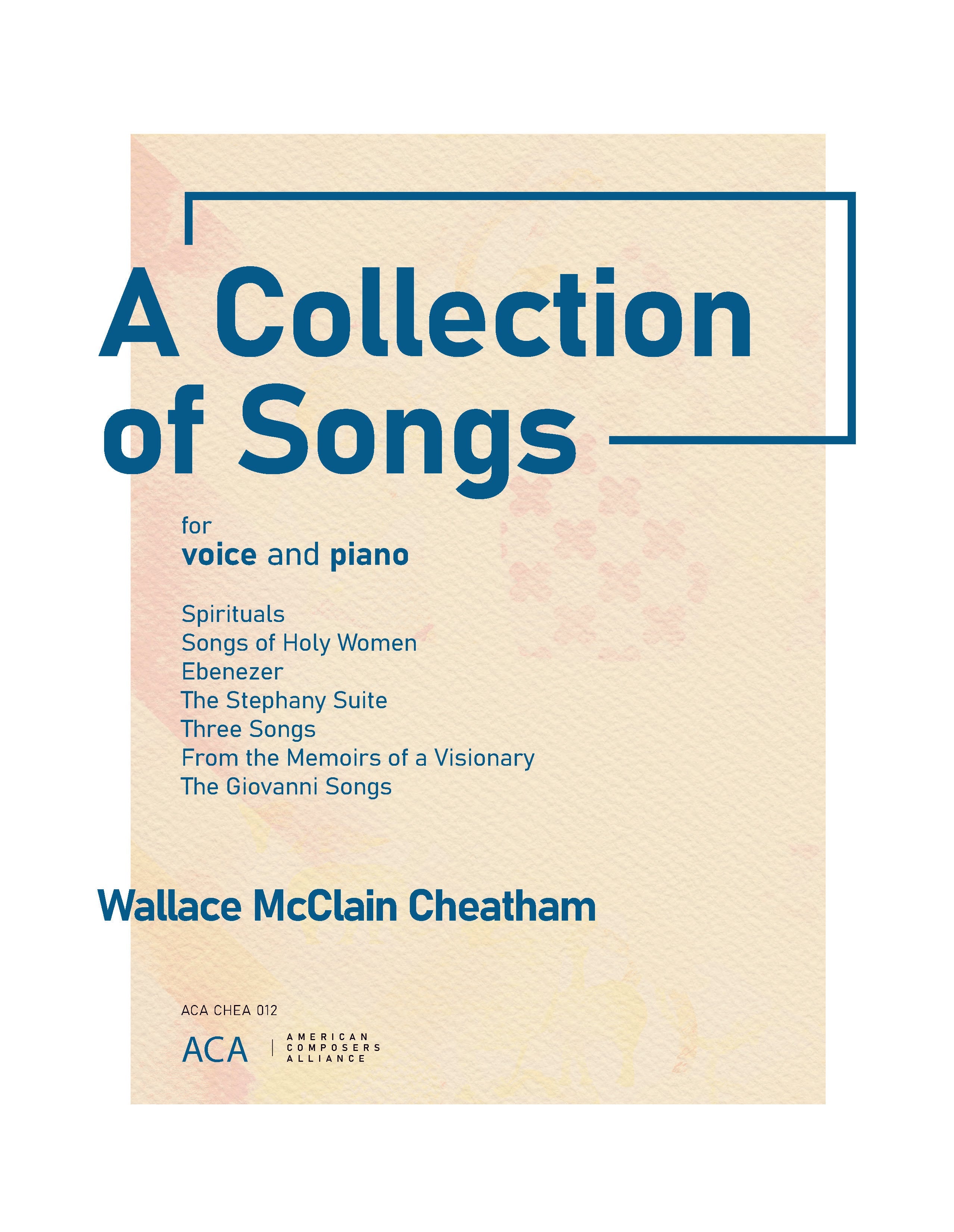 A Collection of Songs American Composers Alliance