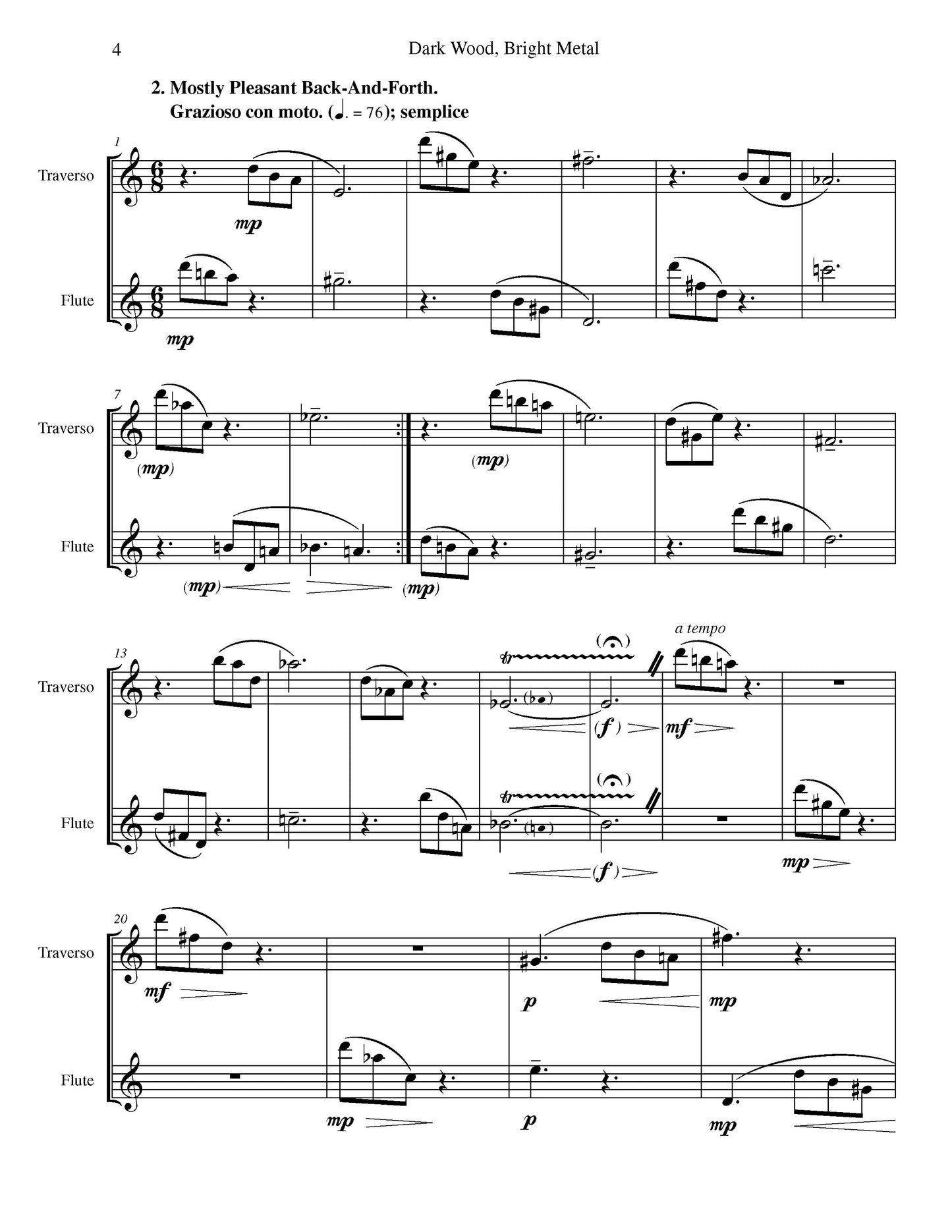 Dark Wood, Bright Metal