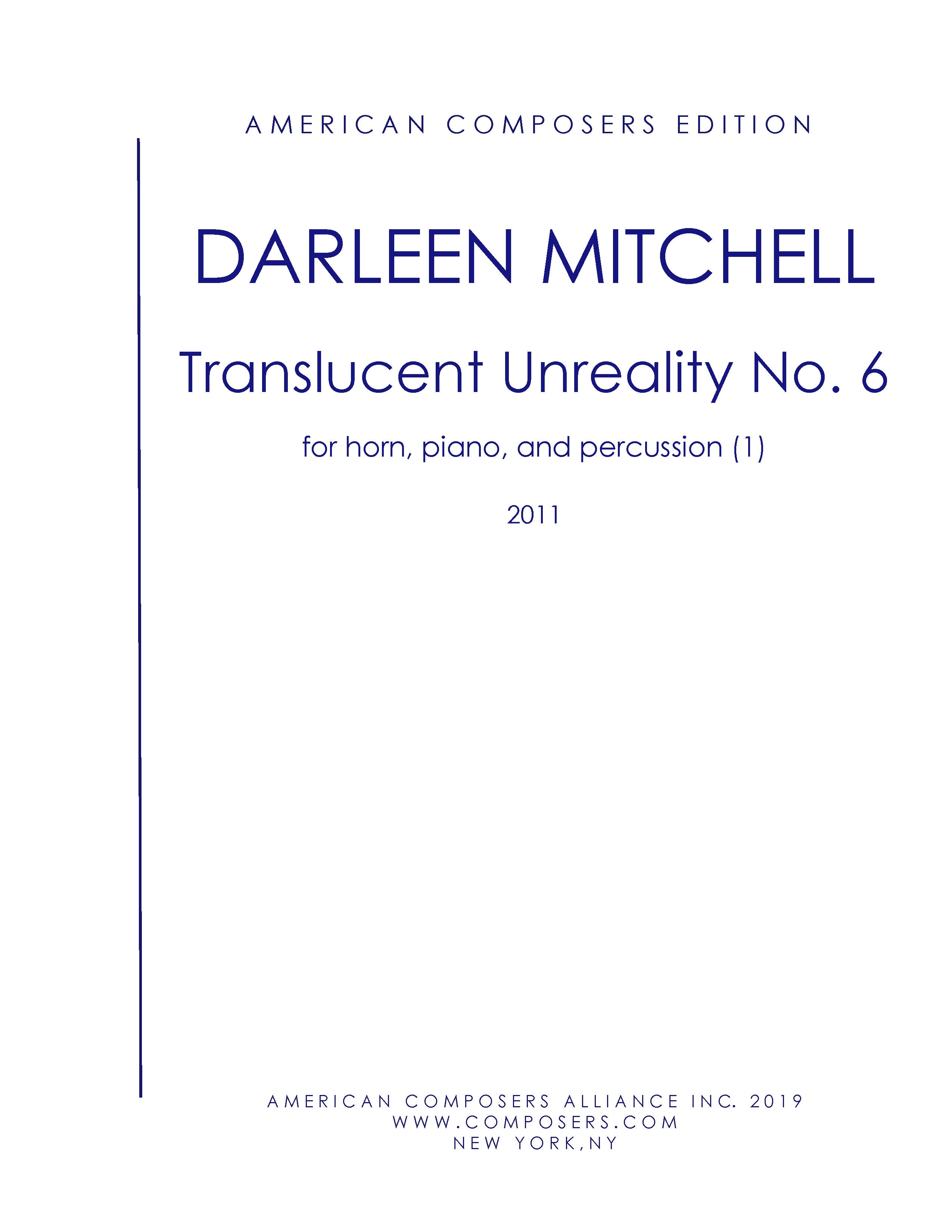 Translucent Unreality No 6 – American Composers Alliance