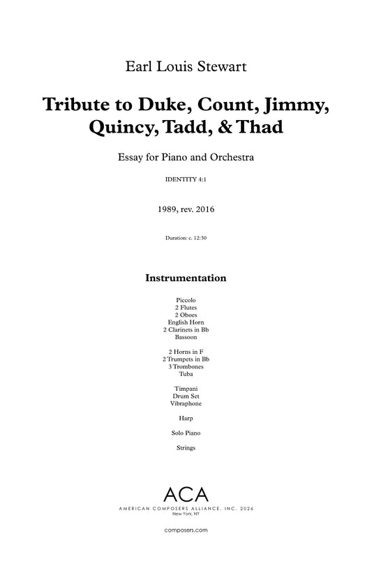 Tribute to Duke, Count, Jimmy, Quincy, Tadd, & Thad (Essay for Piano and Orchestra)