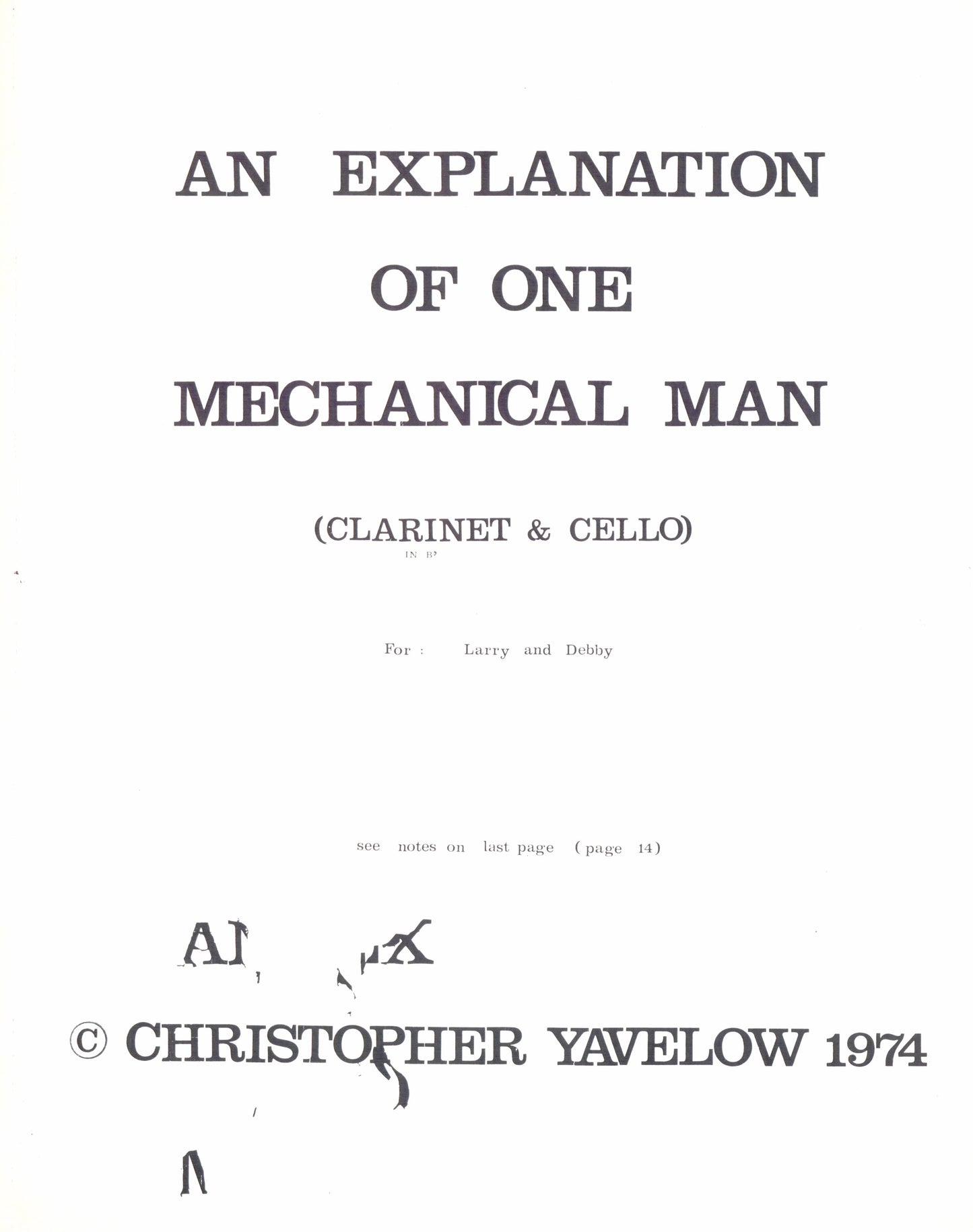 An Explanation of One Mechanical Man
