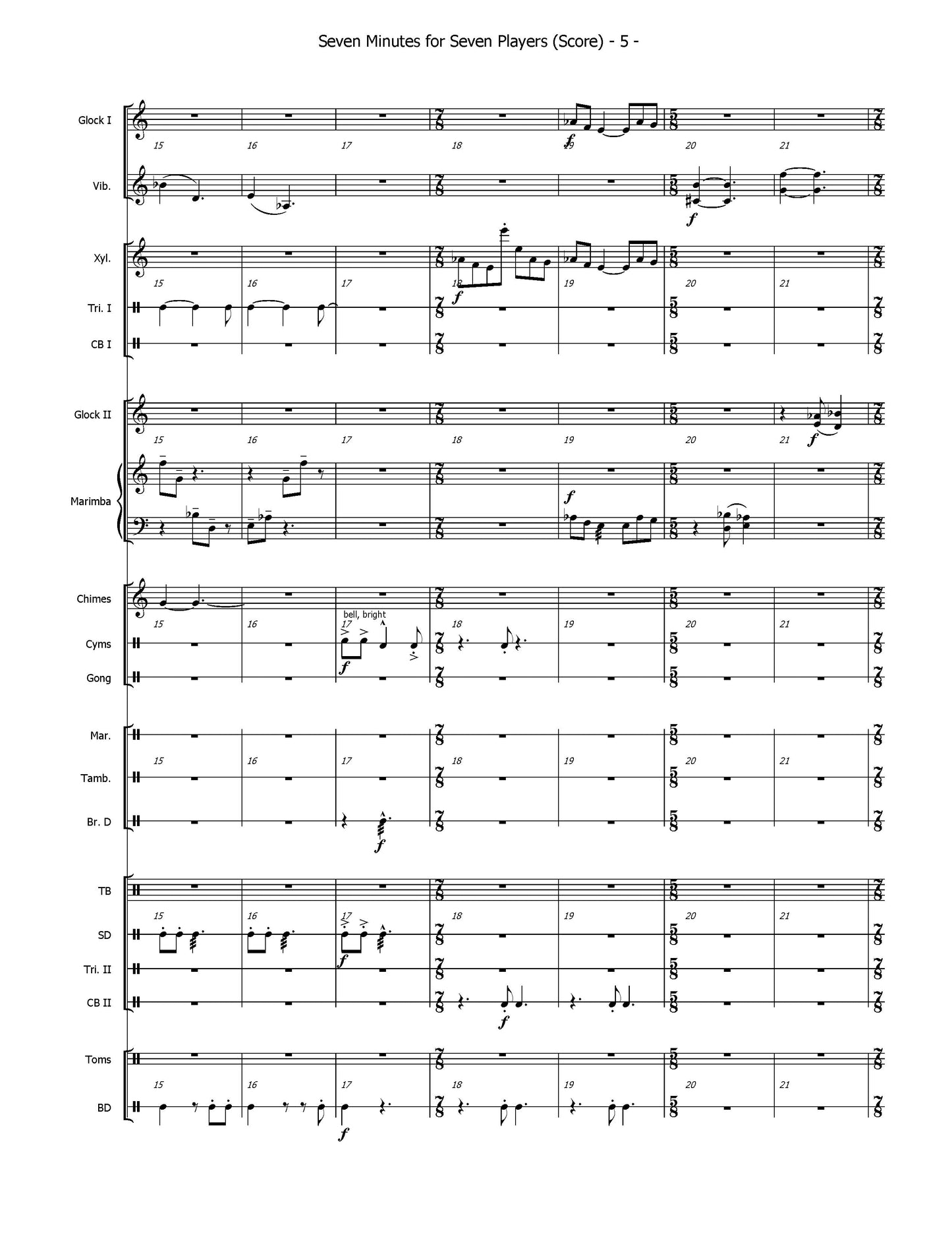 SEVEN MINUTES FOR SEVEN PLAYERS