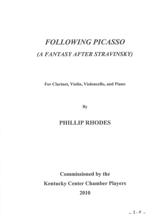 FOLLOWING PICASSO (A Fantasy After Stravinsky)