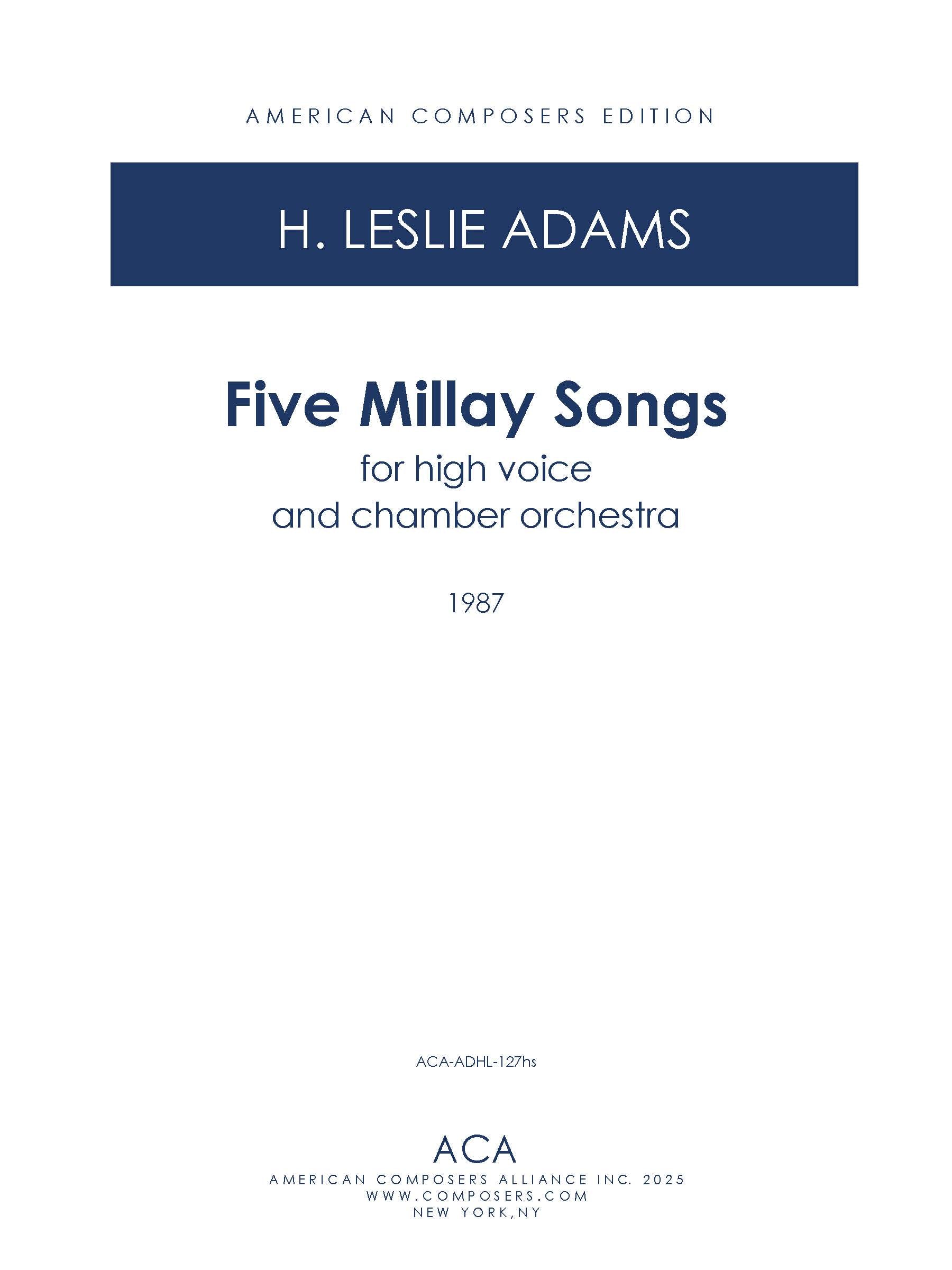 Five Millay Songs for Voice and Chamber Orchestra American Composers