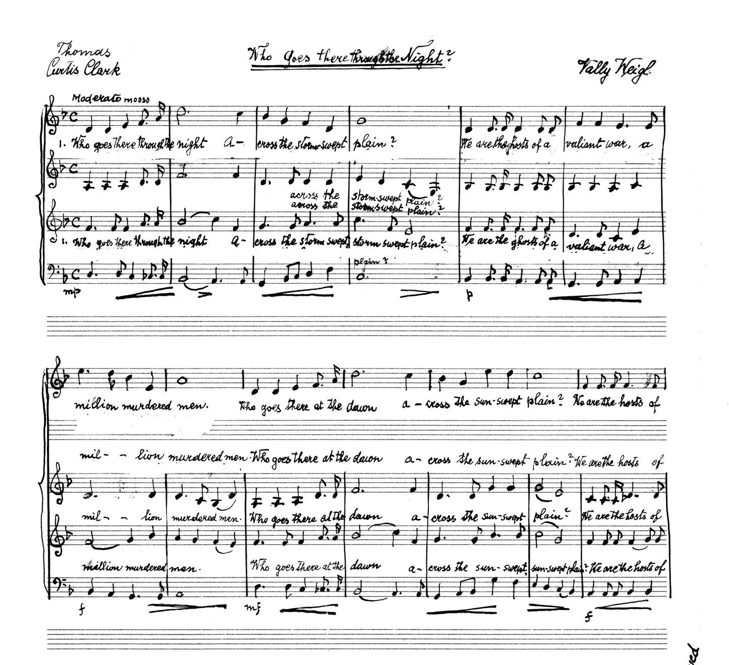 WHO GOES THERE THROUGH THE NIGHT?