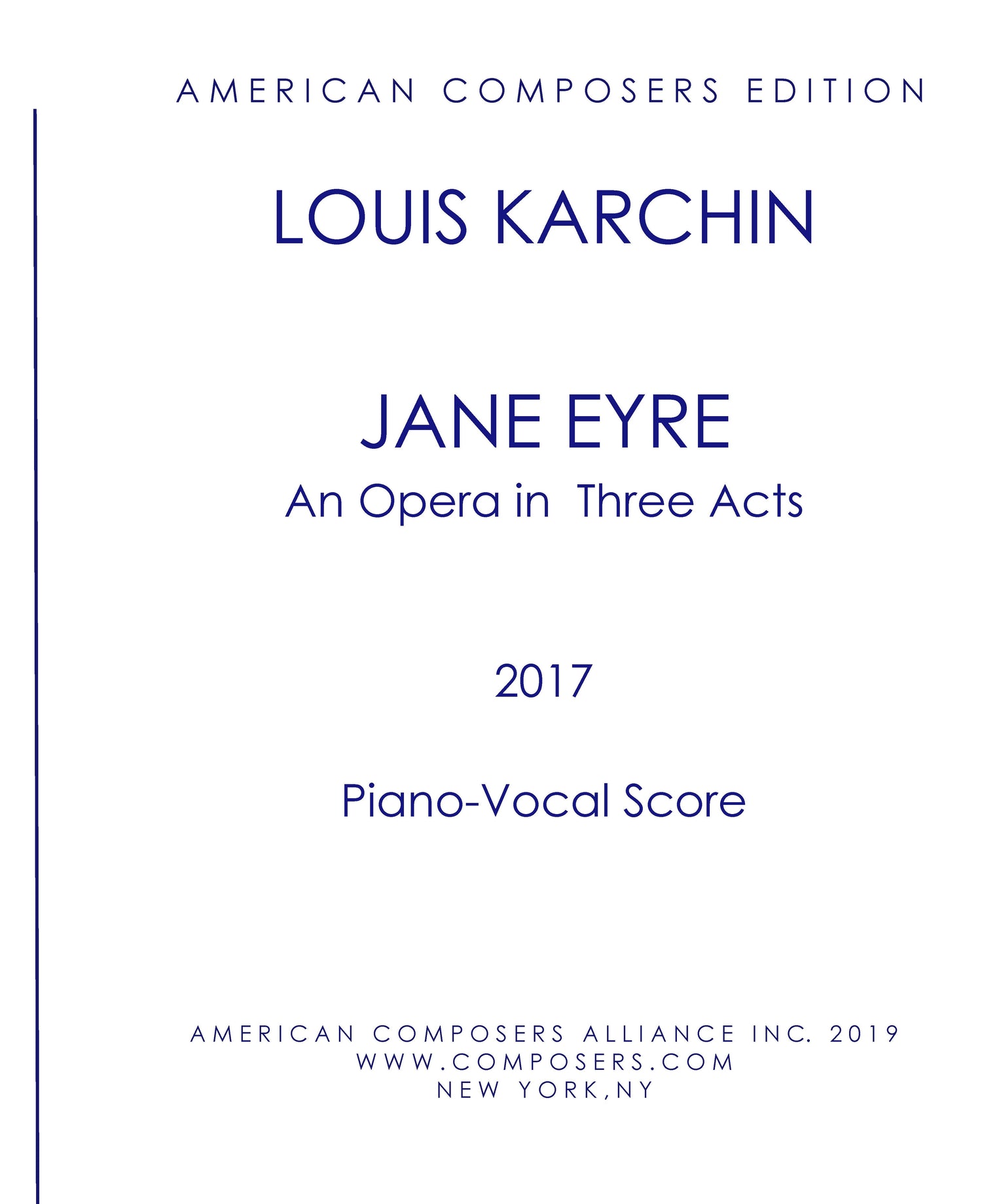 Louis Karchin opera "JANE EYRE" to be released on Naxos, August 8