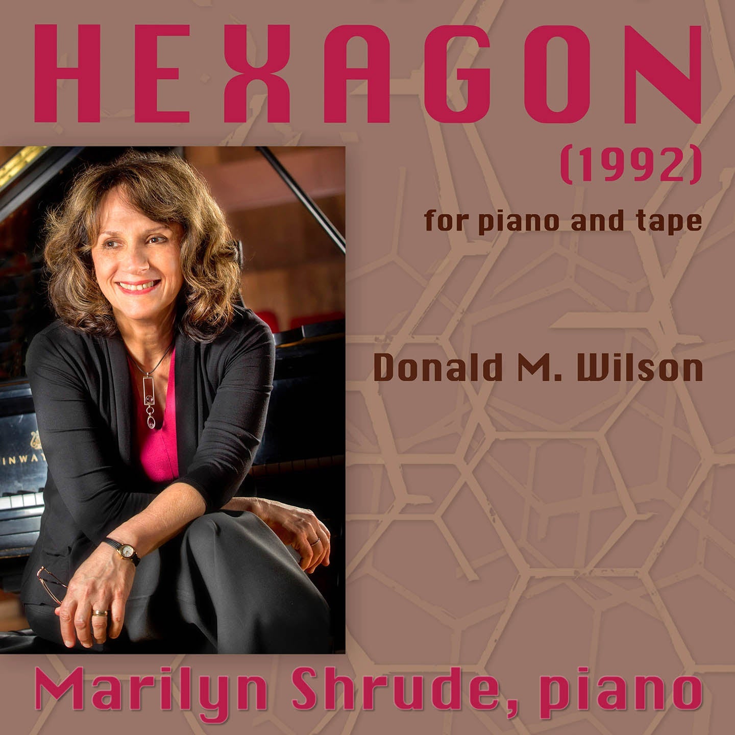 Donald M. Wilson's Hexagon - premiere recording release July 22