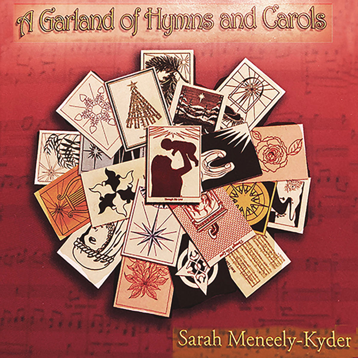 Sarah Meneely-Kyder's Garland of Hymns and Carols - album release worldwide, Dec. 15