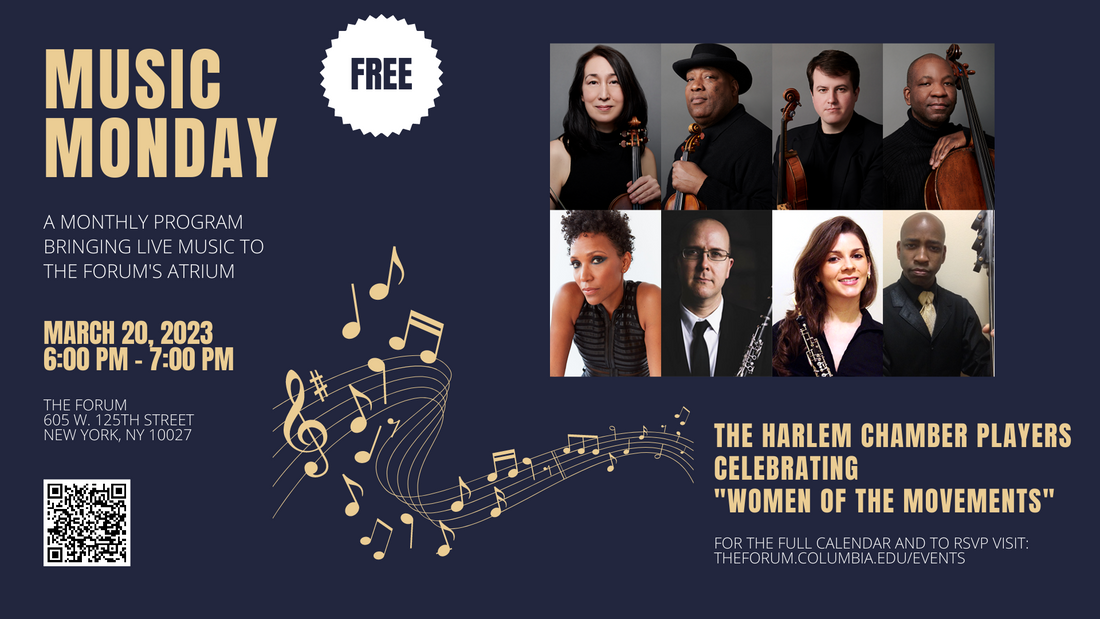 Music of Dorothy Rudd Moore, Ellen Zwillich, Caroline Shaw, Ke-Chia Chen with Harlem Chamber Players, March 20