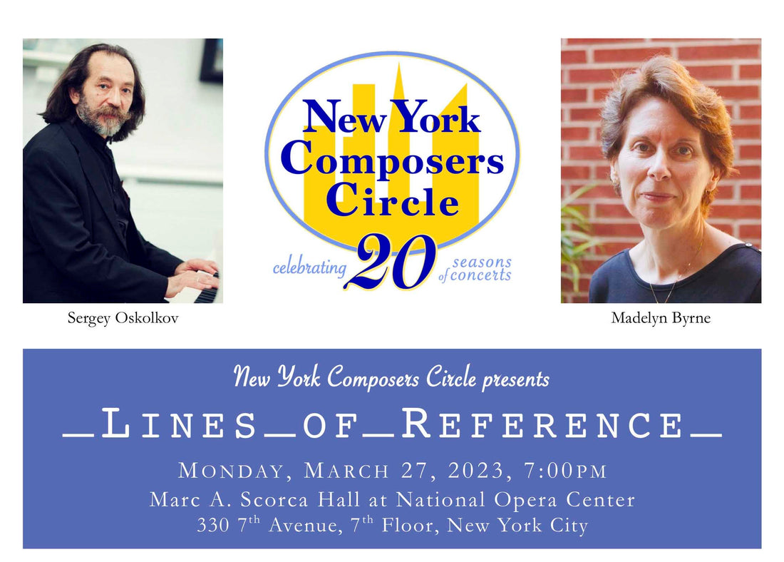 Music of Hubert Howe,Madelyn Byrne, and more, New York Composers, March 27th