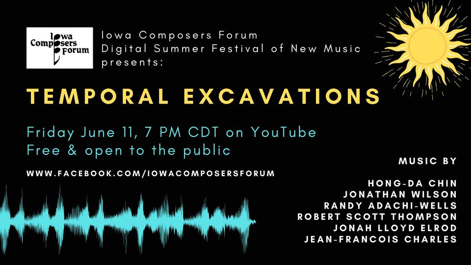 Iowa Composers Forum to Perform Music of Robert Scott Thompson Friday, June 11th