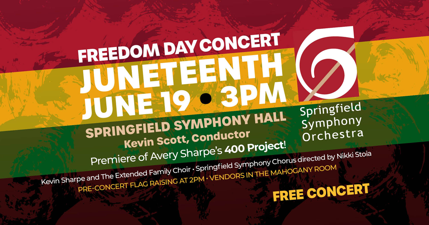 Juneteenth Celebration with Three Symphonic Spirituals by Frederick Tillis, and the Springfield Symphony, June 19