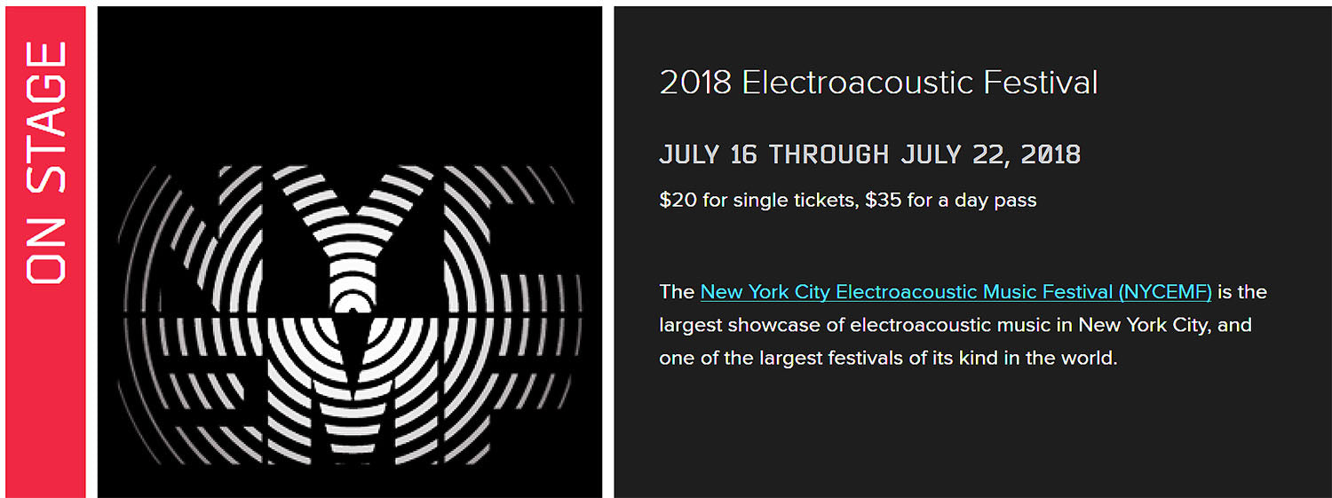 New York City Electroacoustic Music Festival - July 16-22