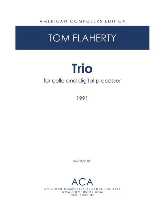 Trio for Cello and Live Processor