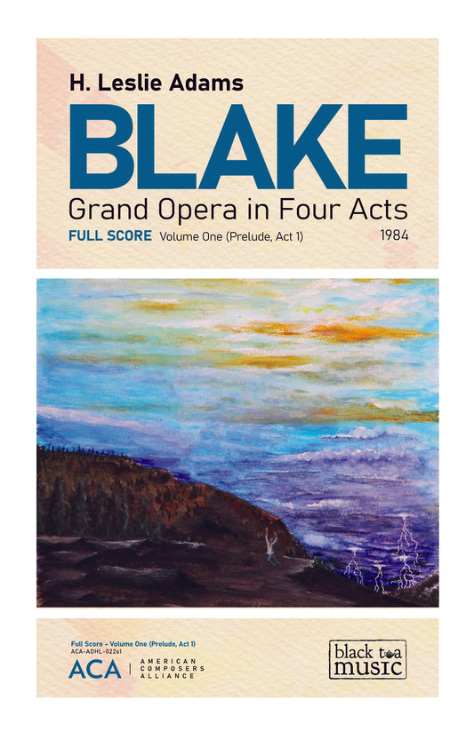 BLAKE: The Opera, Vol. 1: Prelude, Act 1