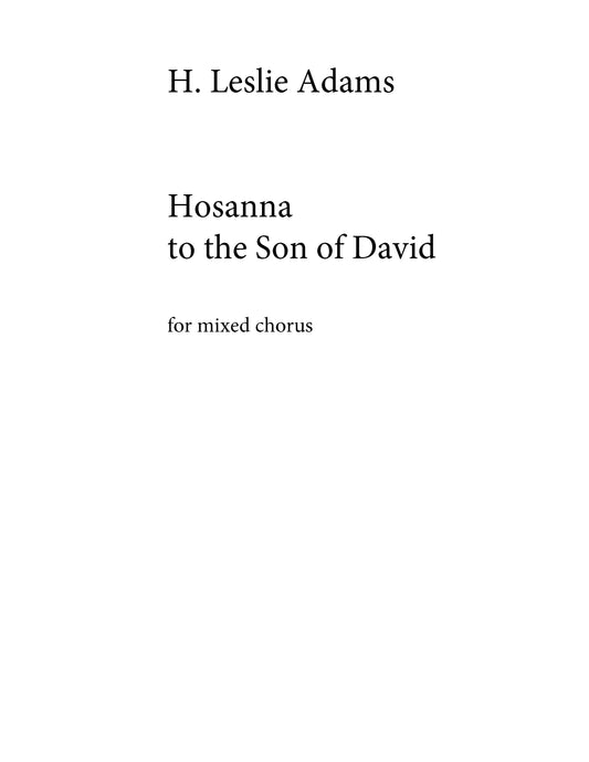 Hosanna to the Son of David