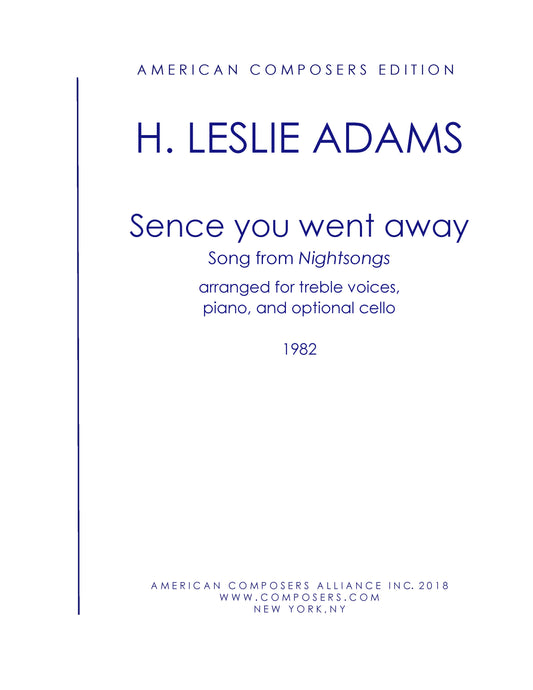 NIGHTSONGS: Sence You Went Away (Choral)