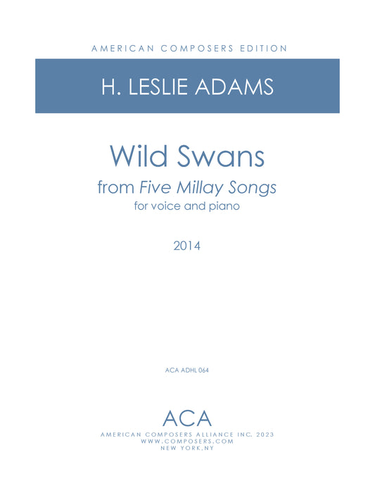 FIVE MILLAY SONGS: Wild Swans