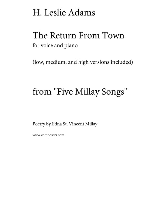 FIVE MILLAY SONGS: Return from Town