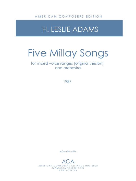 Five Millay Songs (Orchestral)