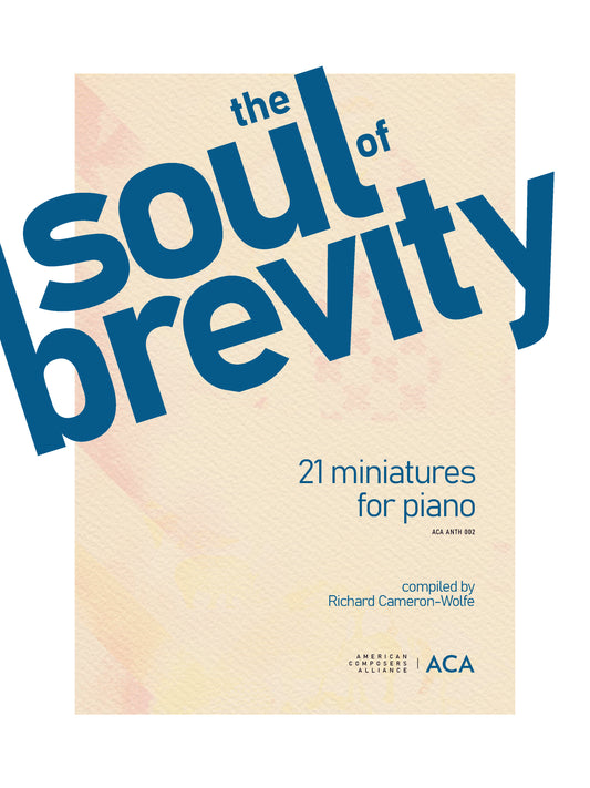 The Soul of Brevity: 21 Miniatures for Piano