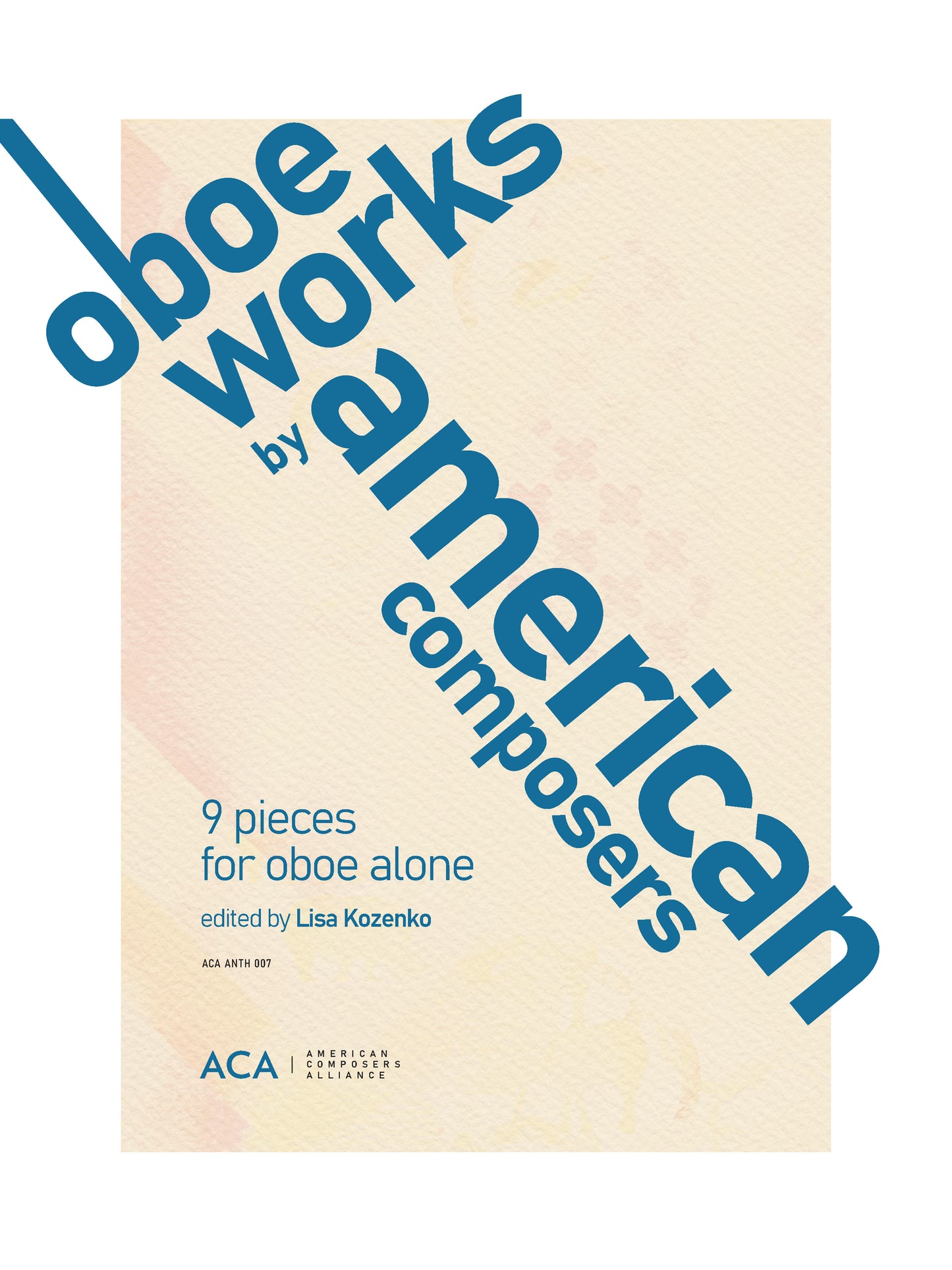 Oboe Works by American Composers: 9 Pieces for Oboe Alone