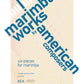 Marimba Works by American Composers: Six PIeces for marimba