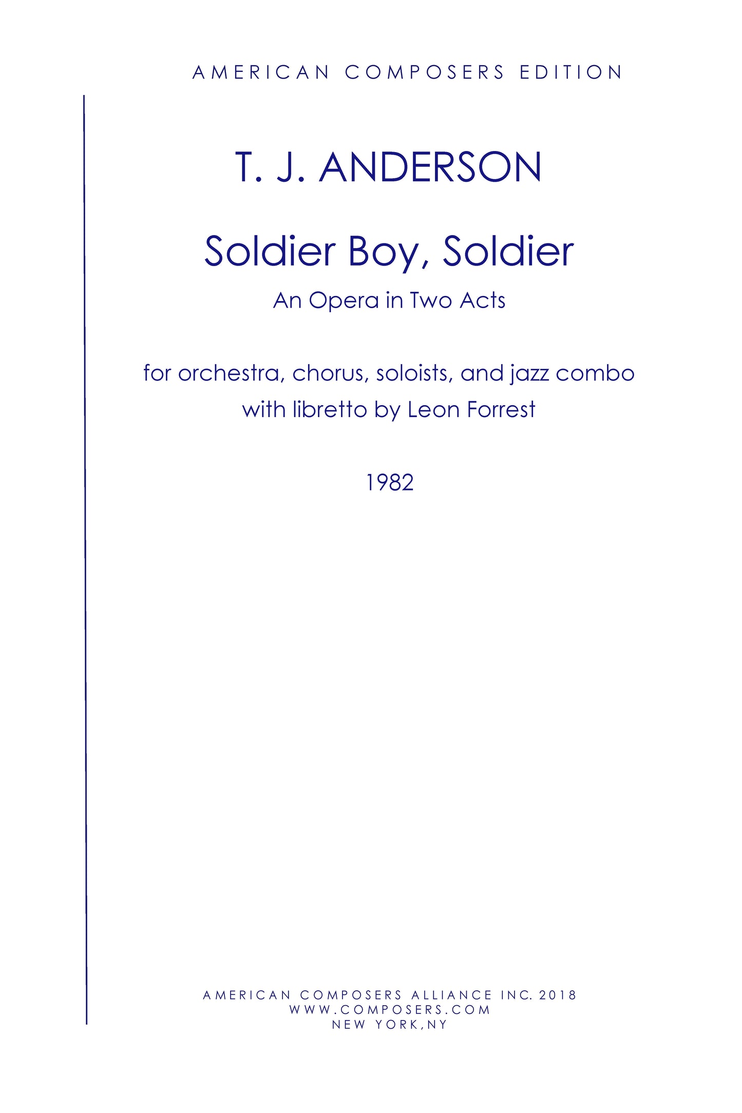 SOLDIER BOY, SOLDIER (Opera in 2 Acts)