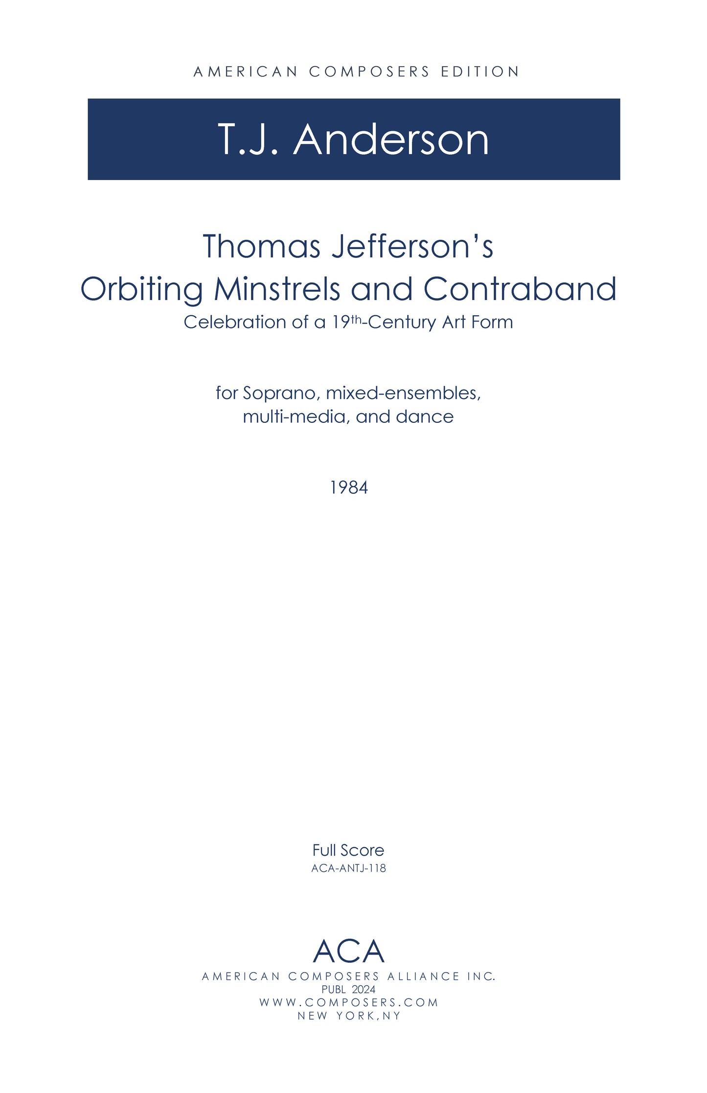 Thomas Jefferson's Orbiting Minstrels and Contraband