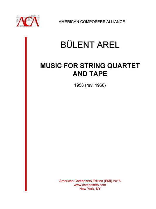 MUSIC FOR STRING QUARTET & TAPE