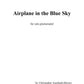 AIRPLANE IN THE BLUE SKY