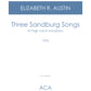 Three Sandburg Songs