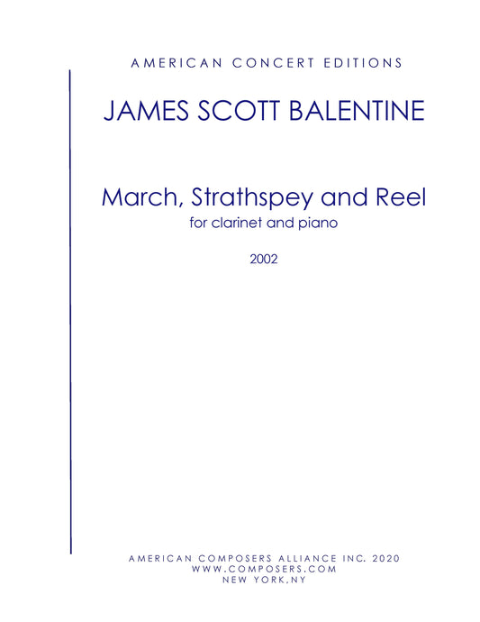 March, Strathspey, and Reel