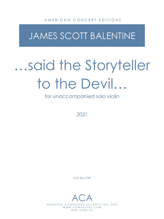 ...said the Storyteller to the Devil...