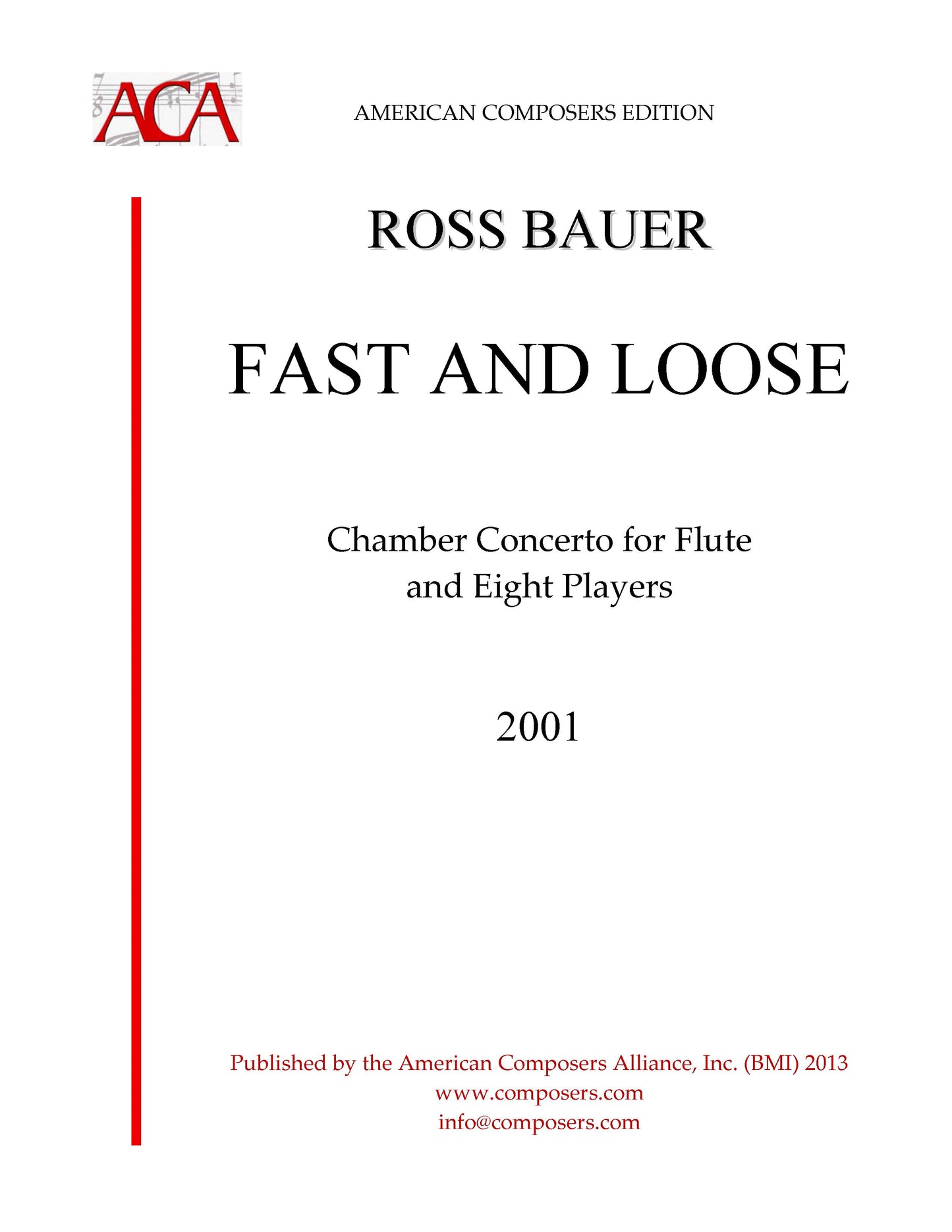 Fast and Loose: Chamber Concerto for Flute and Eight Players