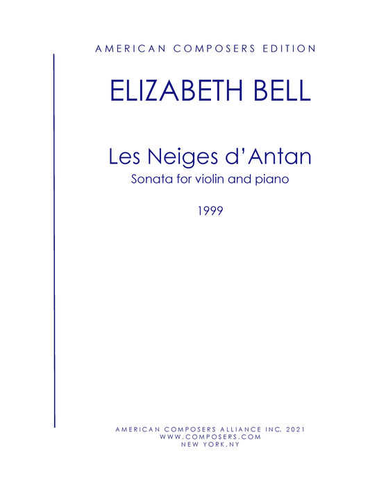 LES NEIGES D'ANTAN -- SONATA FOR VIOLIN AND PIANO