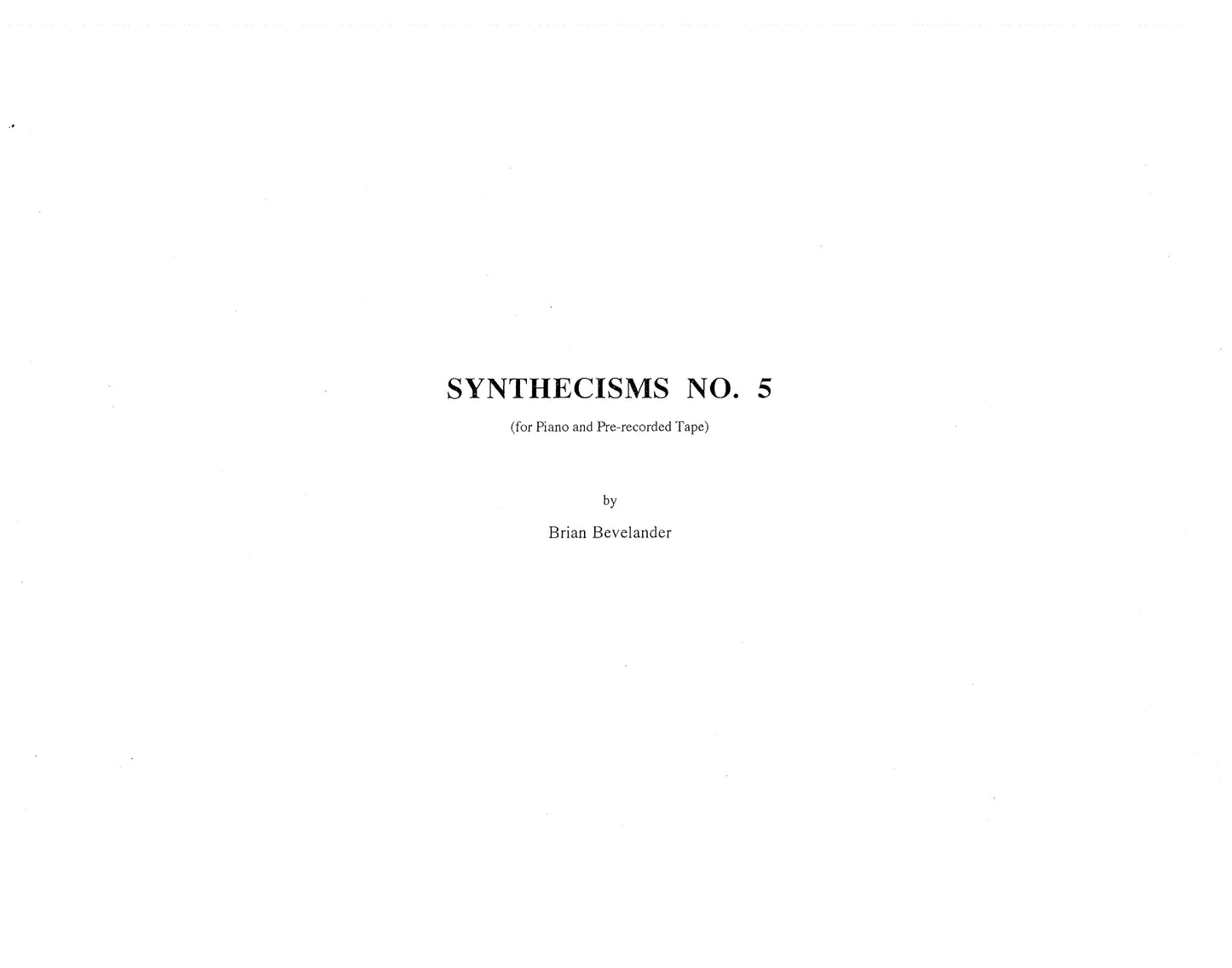 SYNTHECISMS NO. 5