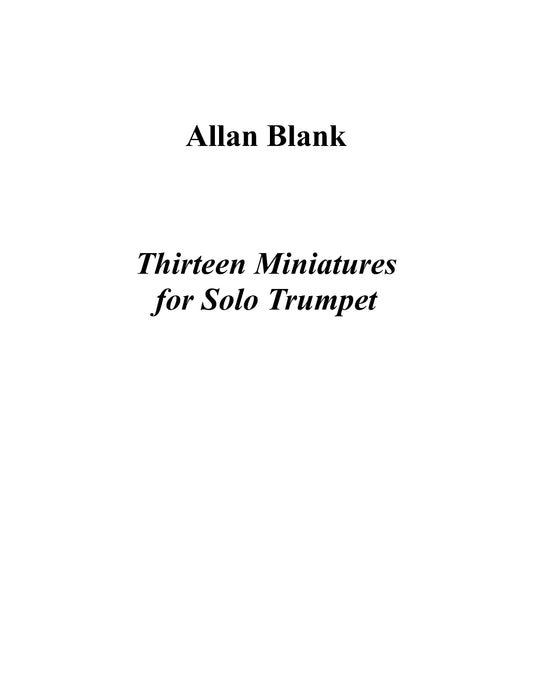 THIRTEEN MINIATURES FOR SOLO TRUMPET