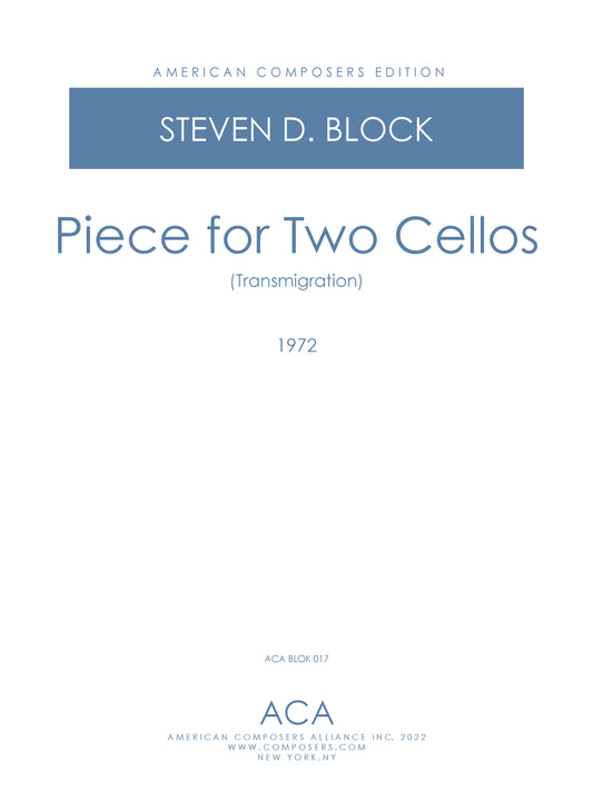 PIECE FOR TWO CELLOS (TRANSMIGRATION)