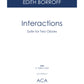 INTERACTIONS: SUITE FOR TWO OBOES