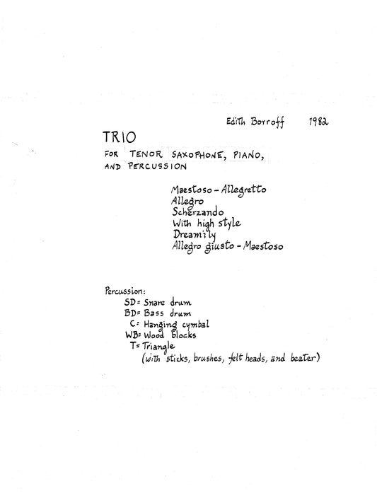 TRIO FOR TENOR SAXOPHONE, PIANO, AND PERCUSSION