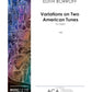 Variations on Two American Tunes