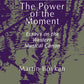 Power of the Moment - E-Book