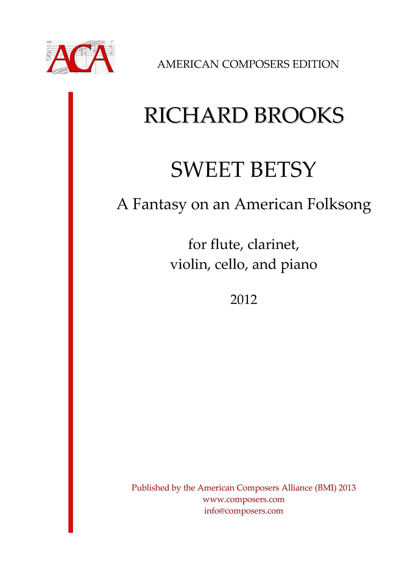 Sweet Betsy; A Fantasy On An American Folk Song