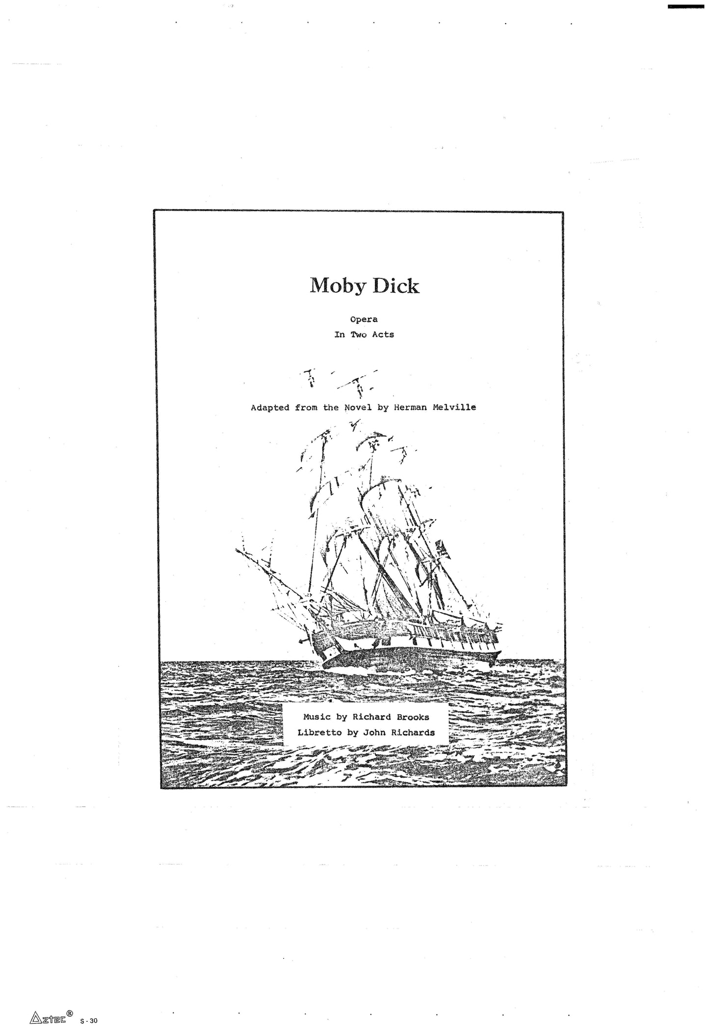 Moby Dick, An Opera In 2 Acts