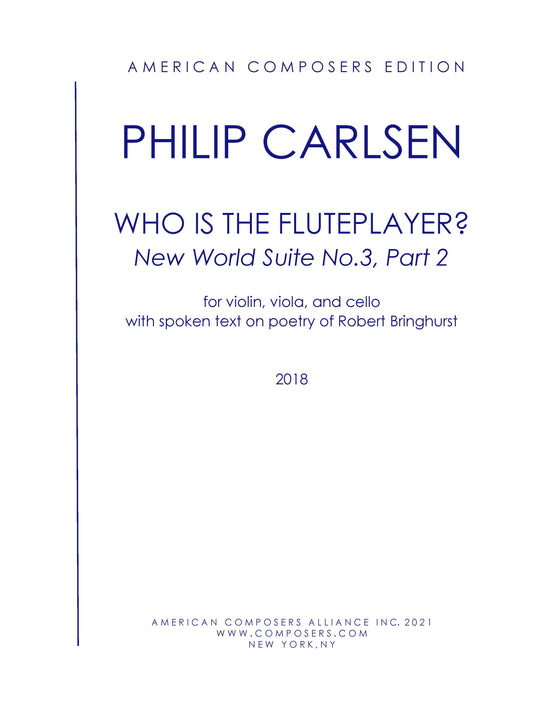 New World Suite No. 3, Part 2: Who Is The Fluteplayer?