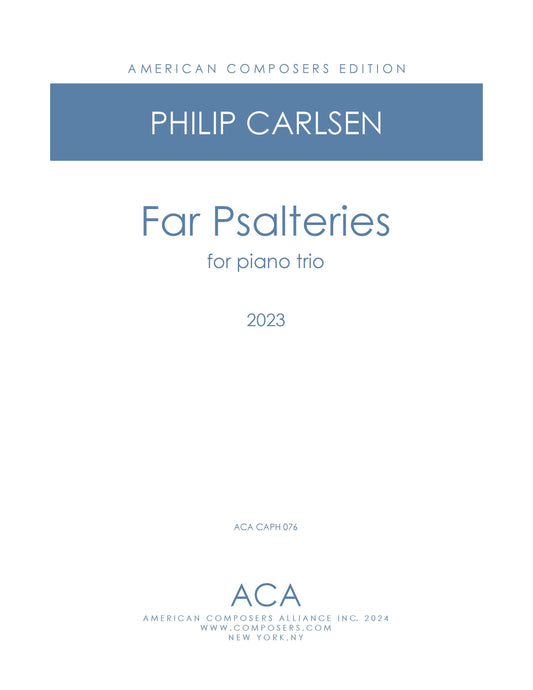 Far Psalteries - For Piano Trio