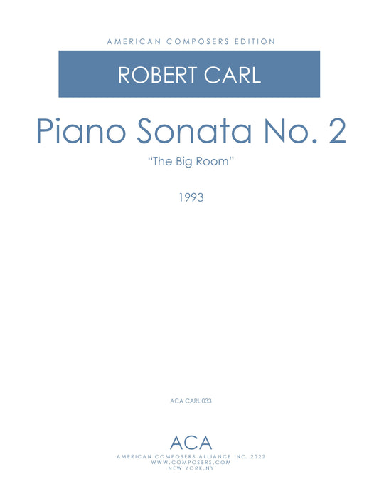 Piano Sonata No. 2 "The Big Room"